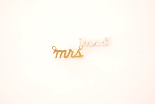 Sterling Silver or Vermeil 18k Gold Mrs Letter Wording Signature Connector Charm Miss Mrs Wifey Mama Necklace Charm Alphabet charm - HarperCrown