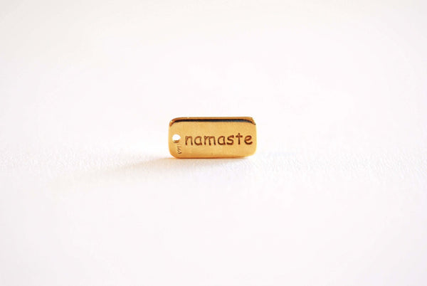 Namaste Charm- 22k Gold plated over 925 Sterling Silver, Namaste Tag, Words Inscribed, Yoga Charm, Meditation Charm, Ohm Om Charm, 391 - HarperCrown