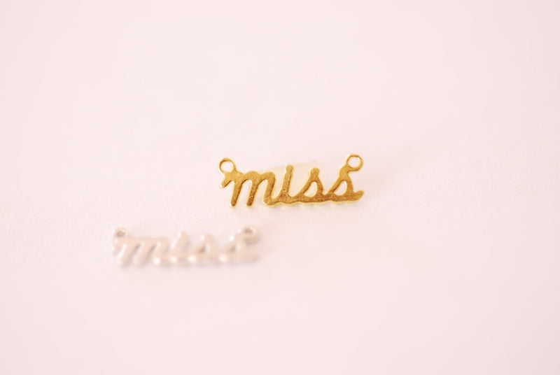 Sterling Silver or Vermeil 18k Gold Miss Letter Wording Signature Connector Charm Miss Mrs Wifey Mama Necklace Charm Alphabet charm - HarperCrown