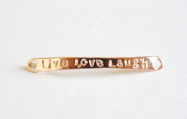 Vermeil Rose Gold Live love Laugh, 18k gold over 925 sterling silver bar "live love laugh" gold bar connector, vermeil curve bar connector - HarperCrown